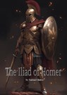 The Iliad of Homer - Samuel Butler - 9789464816594