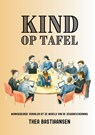 Kind op tafel - Thea Bastiaansen - 9789464819533