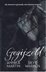 Gegijzeld - Annika Martin ; Skye Warren - 9789464820263