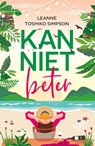 Kan niet beter - Leanne Toshiko Simpson - 9789464821390