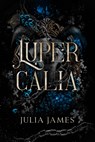 Lupercalia - Julia James - 9789464822687