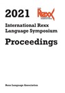2021 International Rexx Language Symposium - Rexx Language Association - 9789464851045