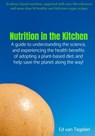 Nutrition in the Kitchen - Ed Van Tegelen - 9789464851069