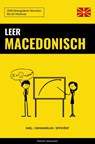 Leer Macedonisch - Snel / Gemakkelijk / Efficiënt - Pinhok Languages - 9789464852301