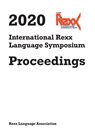 2020 International Rexx Language Symposium Proceedings - Rexx Language Association - 9789464852462