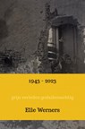 1943 - 2023 - Elle Werners - 9789464857771