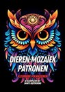 Kleurboek Volwassenen - Dieren Mozaïek Patronen - Kleurboek Shop - 9789464859270