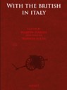 With the British in Italy - Warner Allen - 9789464870190