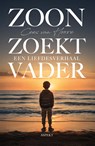 Zoon zoekt vader - Cees van Hoore - 9789464873078