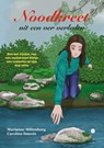 Noodkreet uit een ver verleden - Marianne Miltenburg - 9789464890884