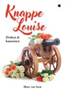 Knappe Louise - Marc van Sem - 9789464891485