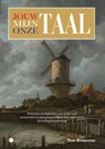JOUW TAAL MIJN TAAL ONZE TAAL - Ton Remeeus - 9789464892062