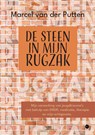 De steen in mijn rugzak - Marcel van der Putten - 9789464894189
