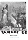 Ik Clara, mijn verhaal - Walter Clement - 9789464895223
