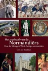 Het verhaal van de Normandiërs - Gert Jan Broekhuis - 9789464895407