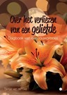 Over het verliezen van een geliefde - Tjerkje van der Leij - 9789464899061