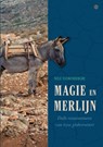 Magie en Merlijn - Nele Vandenberghe - 9789464899894