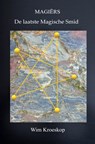 Magiërs: De laatste Magische Smid - Wim Kroeskop - 9789464920406