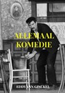 ALLEMAAL KOMEDIE - Eddy Van Ginckel - 9789464924039