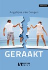 Geraakt - Angelique van Dongen - 9789464930856
