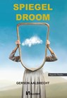 Spiegeldroom - Gerson Aalbrecht - 9789464932706