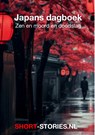 Japans dagboek - Lafcasio Hearn ; Yasoetaka Tsoetsoei ; Ryonosuke Akutagawa ; Yukio Mishima ; Tohroe Miyoshi ; Edogawa Rampo ; Oeda Akinari ; Kiotaro Nishimoera ; Jw vd Wetering - 9789464933345