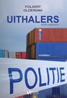 Uithalers - Folkert Oldersma - 9789464933437