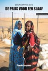 De prijs voor een slaaf - Frank Jaspers - 9789464934458