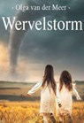 Wervelstorm - Olga van der Meer - 9789464935257