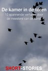 De kamer in de toren - E.F. Benson ; Emile Gaboriau ; David Ely ; C.A. Smith ; Cyril M. Kornpluth ; Roland Topor ; Jef Geraerts ; Agatha Christie ; Benito Caldós Pérez ; Dorothy L. Sayers - 9789464935547