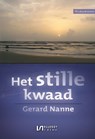 Het stille kwaad - Gerard Nanne - 9789464935899