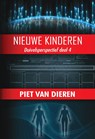 Nieuwe kinderen - Piet van Dieren - 9789464935936