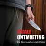 Fatale ontmoeting - Diverse Auteurs - 9789464938982