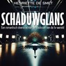 Schaduwglans - Henriette de Smet - 9789464939156