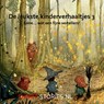 De leukste kinderverhaaltjes 3 - Claire Lennart ; Gebroeders Grimm ; Godfried Bomans ; Hesper Sint ; B.V. Wijckmade - 9789464939774