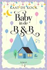 Baby in de B&B - Kaat De Kock - 9789464945201