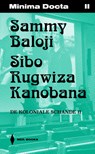 Sammy Baloji & Sibo Rugwiza De koloniale schande II - Jeroen Laureyns - 9789464946369