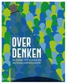 Over denken - Jan Heylen - 9789464946413