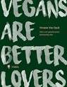 Vegans are better lovers - Viviane van Dyck - 9789464946482