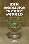 Een eerlijke nieuwe wereld - Rik Pinxten - 9789464984330