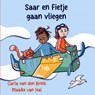 saar en fietje gaan vliegen - Carla Van den Brink - 9789465013206