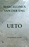 UETO - Marcellinus van der Eng - 9789465015057