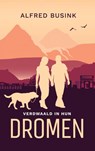 Verdwaald in hun Dromen - Alfred Busink - 9789465019390