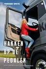 Hakken op de Pedalen - Monique Smits - 9789465091556