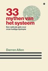 33 mythen van het systeem - Darren Allen - 9789465091617