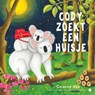 Cody zoekt een huisje - Geanne Vos (auteur) en Miranda Stegeman (illustrator) - 9789465092379