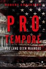 Pro tempore, nog lang geen maandag - Robert Kreukniet - 9789465094311