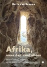 Afrika, meer dan zand alleen - Mario van Bezouw - 9789465094632