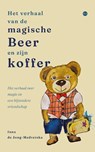 Het verhaal van de magische Beer en zijn koffer - Inna de Jong-Medvetska - 9789465097664