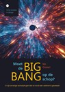 Moet de big bang op de schop? - Rik Gielen - 9789465097978